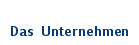 Das Unternehmen